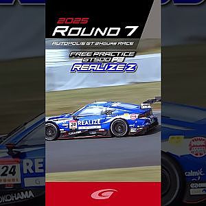 FREE PRACTICE  GT500 P2 リアライズコーポレーション ADVAN Z