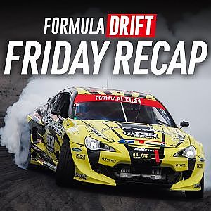 Formula DRIFT #FDSTL 2022 - Friday Recap