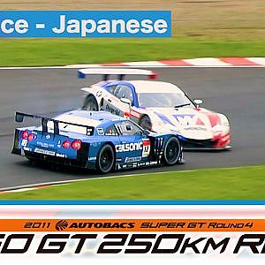 2011 AUTOBACS SUPER GT Round4 SUGO Full Race 日本語実況