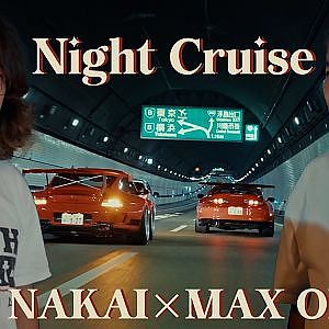 ストリート の カリスマ と呼ばれた男たち " JDM Legend "～ NIGHT CRUISE 第4回 RWB 中井啓 & MAX ORIDO 織戸学 ～【新作】